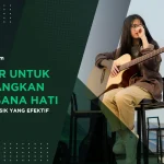 Gitar untuk Tenangkan Suasana Hati