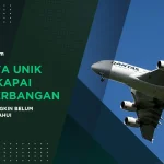 Fakta Unik Maskapai Penerbangan