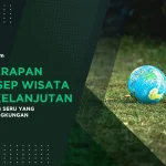 Penerapan Konsep Wisata Berkelanjutan