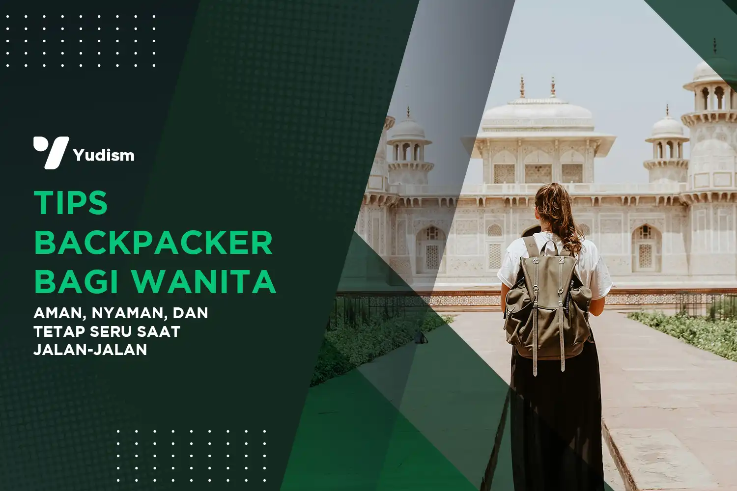 Tips Backpacker Bagi Wanita