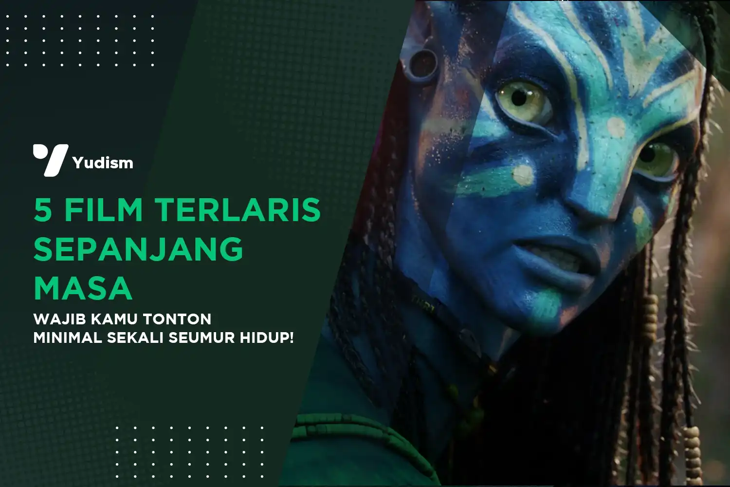 Film Terlaris Sepanjang Masa