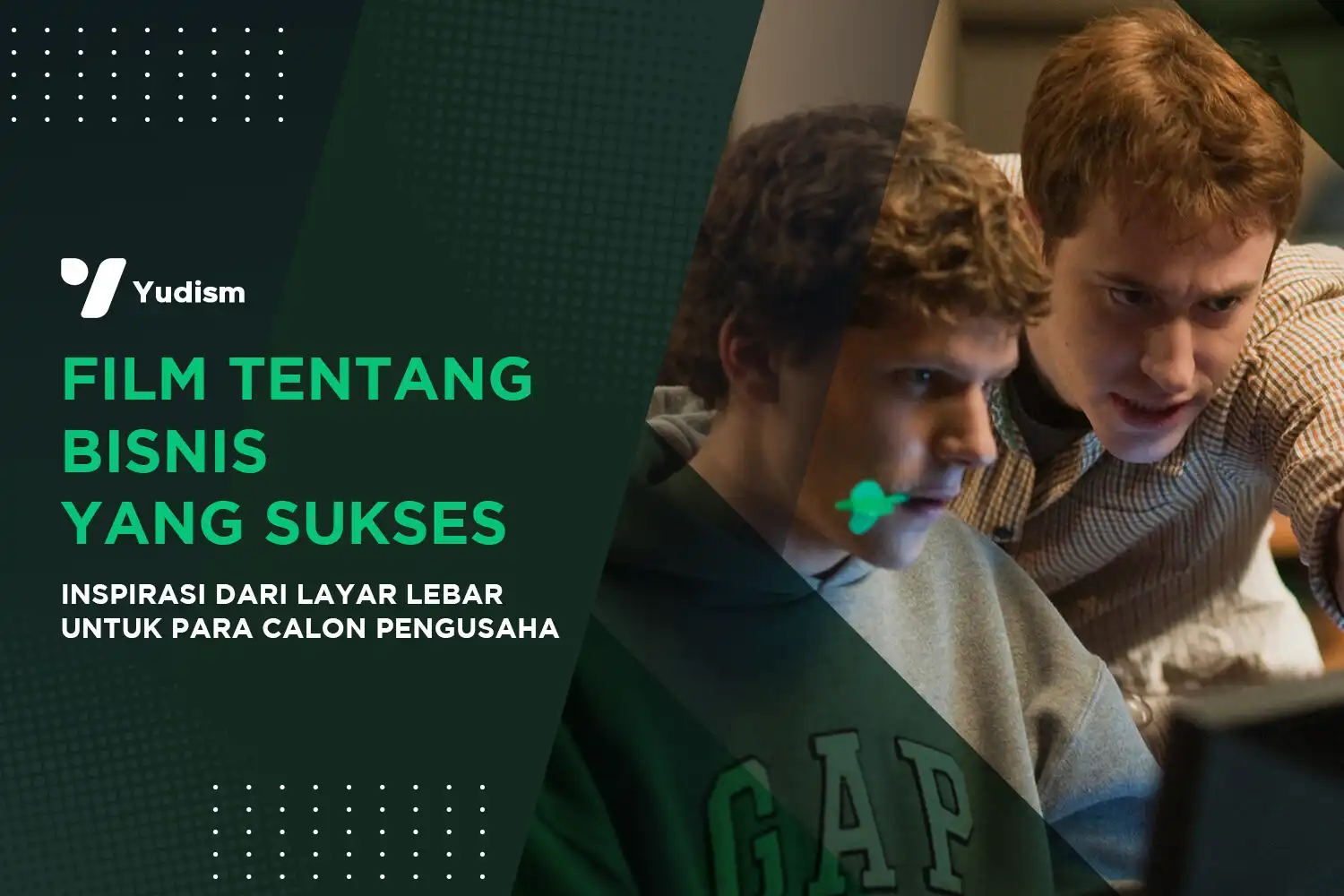 Film Tentang Bisnis yang Sukses